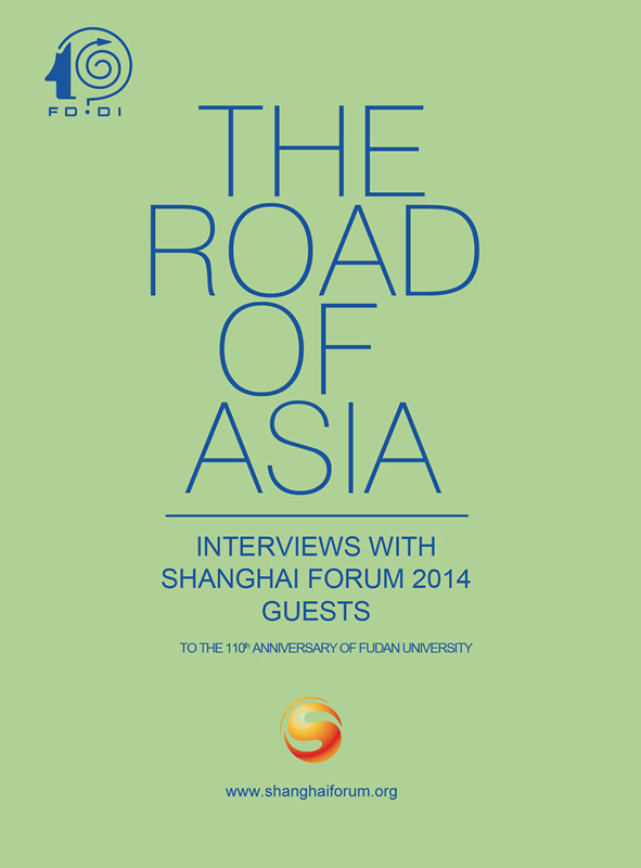 The Road of Asia: Interviews with Shanghai Forum 2014 Guests