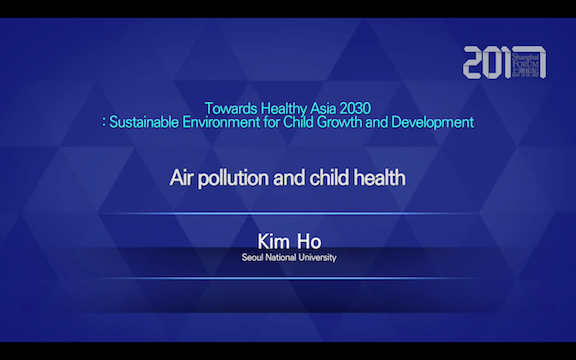 Shanghai forum 2017 Roundtable: Air pollution and child health——Kim Ho